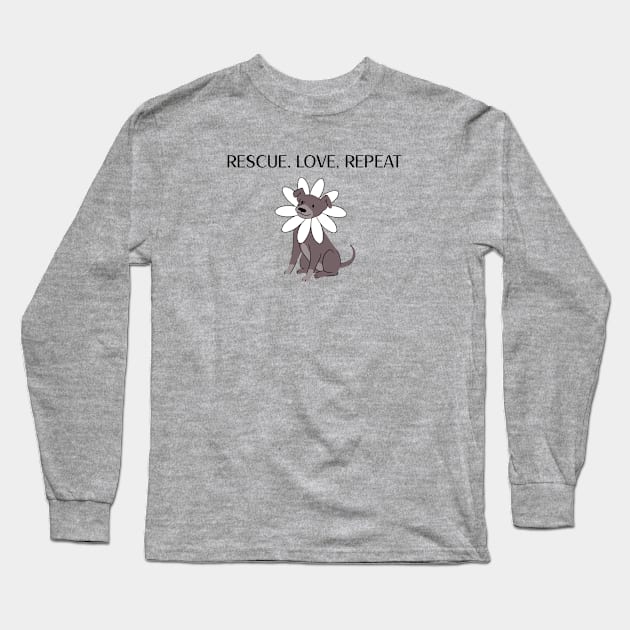 Rescue, Love, Repeat Dog Long Sleeve T-Shirt by Hill Designs